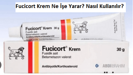 Fucicort Krem Ne İşe Yarar?