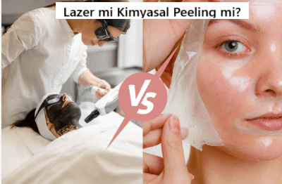 Kimyasal Peeling mi Lazer mi? Cilt Yenilemede Karşılaştırma